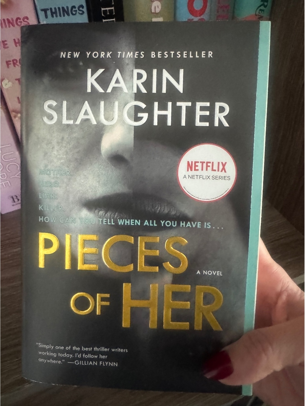Pieces of Her by Karin Slaughter - New York Times Bestseller